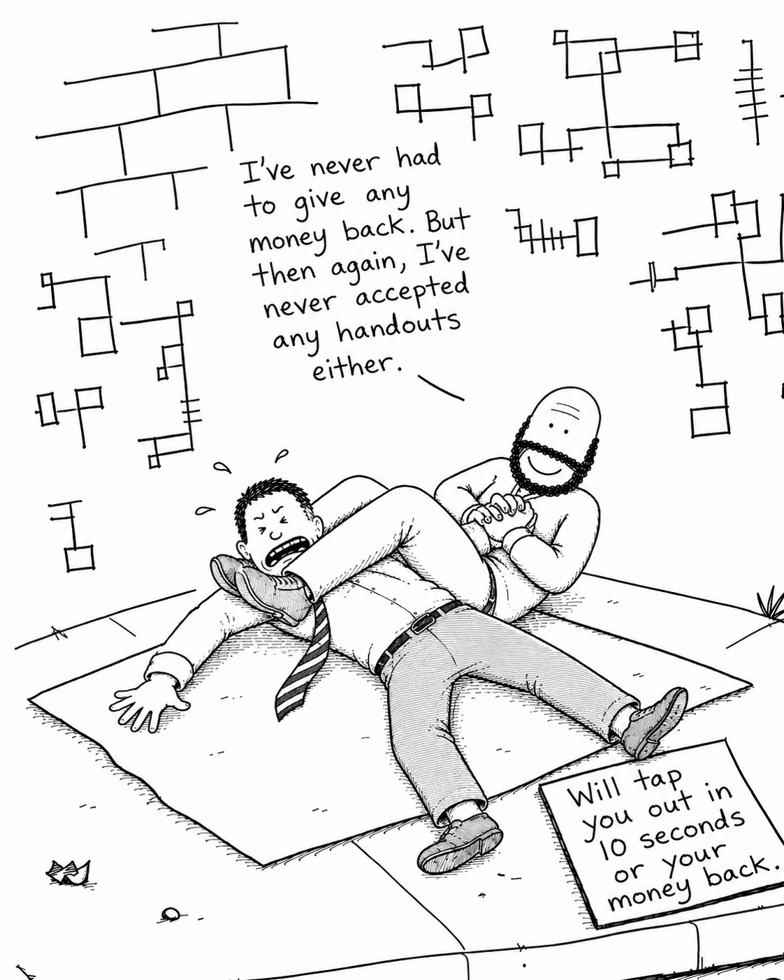 Hobo Beau grappling a suited man beside a sign that reads, Will tap you out in 10 seconds or your money back.